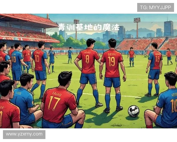 足球巨星的崛起与挑战：从青训到国际舞台的奋斗历程