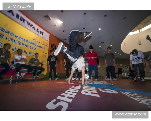 北京极限运动队在世界街舞大赛中的个人能力表现深度解析与点评